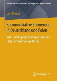 Produktbild: Kommunikative Erinnerung in Deutschland und Polen