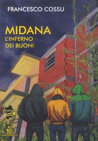 Produktbild: Midana l'inferno dei buoni