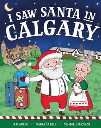 Produktbild: Green, J: I Saw Santa in Calgary