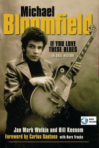 Produktbild: Michael Bloomfield: If You Love These Blues