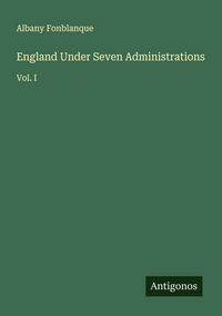 Produktbild: England Under Seven Administrations