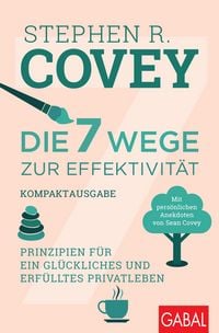 Produktbild: Die 7 Wege zur Effektivit&auml;t - Kompaktausgabe