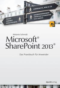 Bild vom Artikel Microsoft®  Sharepoint 2013® vom Autor Melanie Schmidt