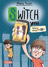 Produktbild: SWITCH YOU. V&ouml;llig &uuml;bergeschnAPPt! 1: V&ouml;llig &uuml;bergeschnAPPt!