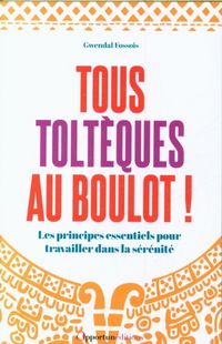 Produktbild: Le guide du management tolt&egrave;que