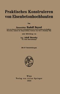 Produktbild: Praktisches Konstruieren von Eisenbetonhochbauten