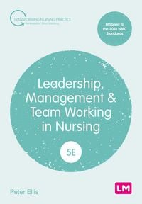 Produktbild: Leadership, Management and Team Working in Nursing