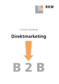 Bild vom Artikel Direktmarketing B 2 B. vom Autor Christian Gündling