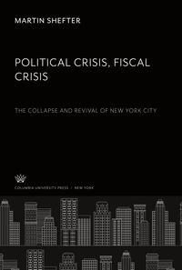 Produktbild: Political Crisis. Fiscal Crisis