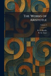 Produktbild: The Works of Aristotle