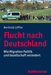 Bild vom Artikel Flucht nach Deutschland vom Autor Berthold Löffler