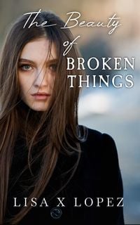 Produktbild: The Beauty of Broken Things