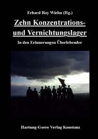 Produktbild: Zehn Konzentrations- und Vernichtungslager