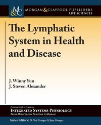 Produktbild: The Lymphatic System in Health and Disease