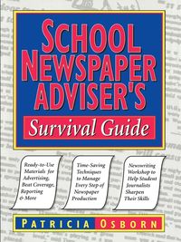 Produktbild: School Newspaper Adviser's Survival Guide