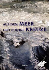 Produktbild: Auf dem Meer gibt es keine Kreuze