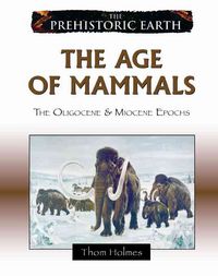 Produktbild: Holmes, T: The Age of Mammals