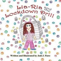 Produktbild: Lia-RIA and the Lockdown Drill