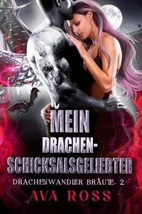 Produktbild: Mein Drachen-Schicksalsgeliebter