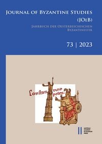 Produktbild: Journal of Byzantine Studies, Vol. 73/2023 / Jahrbuch der &Ouml;sterreichischen Byzantinistik, Band 73/2023