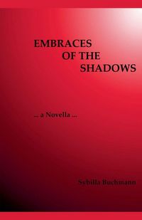 Produktbild: Embraces of the Shadows