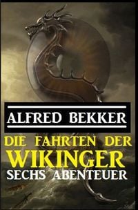 Produktbild: Die Fahrten der Wikinger: Sechs Abenteuer