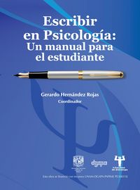 Produktbild: Escribir en psicolog&iacute;a. Un manual para el estudiante