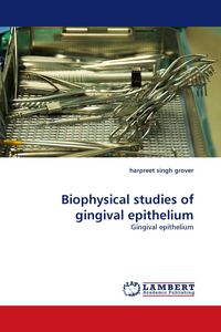 Produktbild: Biophysical studies of gingival epithelium