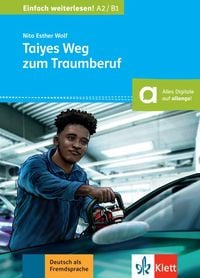 Produktbild: Taiyes Weg zum Traumberuf