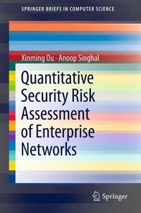 Produktbild: Quantitative Security Risk Assessment of Enterprise Networks