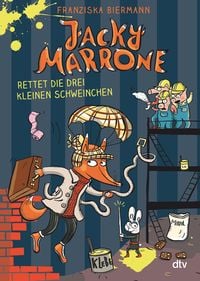 Produktbild: Jacky Marrone rettet die drei kleinen Schweinchen
