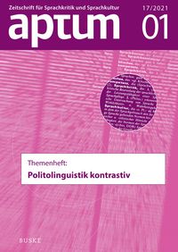 Produktbild: Aptum, Zeitschrift f&uuml;r Sprachkritik und Sprachkultur 17. Jahrgang, 2021, Heft 1