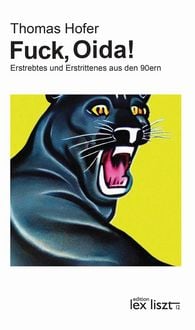Produktbild: Fuck, Oida! Zweite erweiterte Auflage