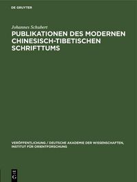 Produktbild: Publikationen des modernen chinesisch-tibetischen Schrifttums