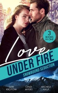 Produktbild: Love Under Fire: Snowbound Seduction
