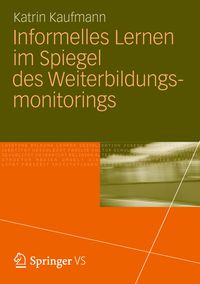 Produktbild: Informelles Lernen im Spiegel des Weiterbildungsmonitorings