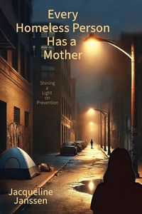Produktbild: Every Homeless Person Has a Mother