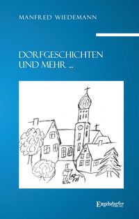 Produktbild: Dorfgeschichten und mehr ...