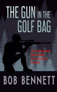 Produktbild: The Gun In The Golf Bag