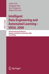 Produktbild: Intelligent Data Engineering and Automated Learning &ndash; IDEAL 2008