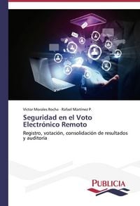 Produktbild: Morales Rocha, V: Seguridad en el Voto Electr&oacute;nico Remoto