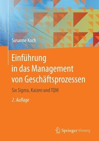 Bild vom Artikel Einführung in das Management von Geschäftsprozessen vom Autor Susanne Koch