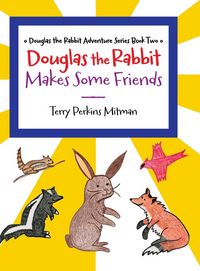 Produktbild: Douglas the Rabbit Makes Some Friends