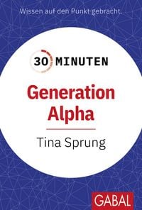 Produktbild: 30 Minuten Generation Alpha