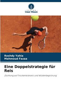 Produktbild: Eine Doppelstrategie f&uuml;r Reis