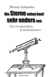 Produktbild: Die Sterne sehen heut&lsquo; sehr anders aus