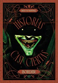 Produktbild: Historias casi ciertas. Border