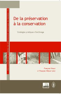 Produktbild: De la pr&eacute;servation &agrave; la conservation