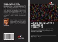 Produktbild: Azione Affermativa E Abbandono Scolastico