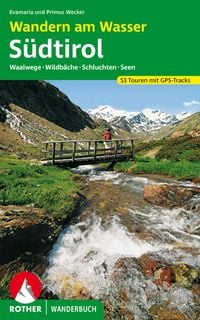 Produktbild: ROTHER Wanderbuch Wandern am Wasser S&uuml;dtirol